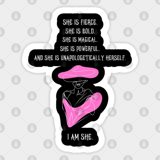 She is Fierce | Empowering Sticker by Soulfully Sassy